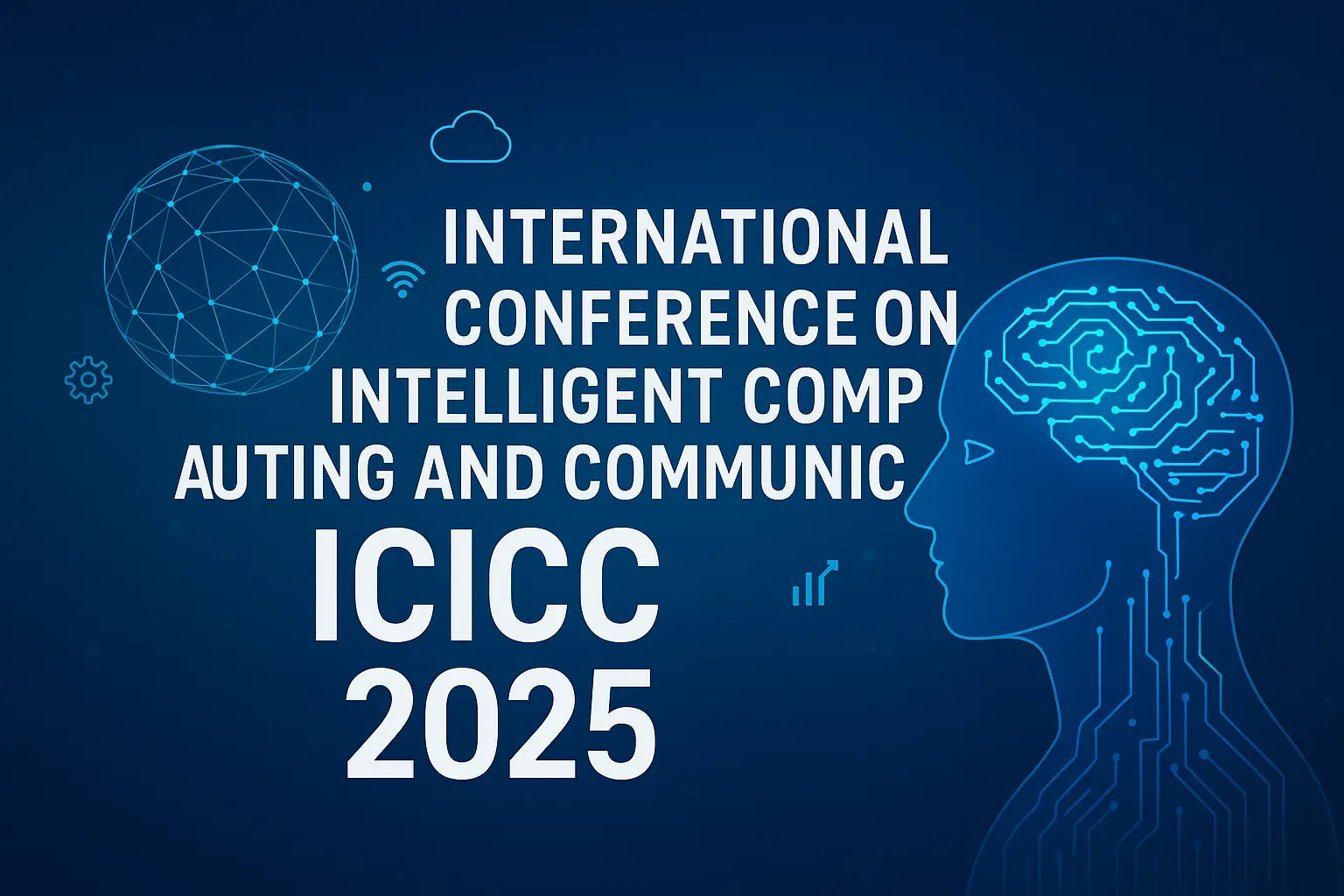 ICICC 2025 Set to Showcase Global Innovations in Computing and Communication