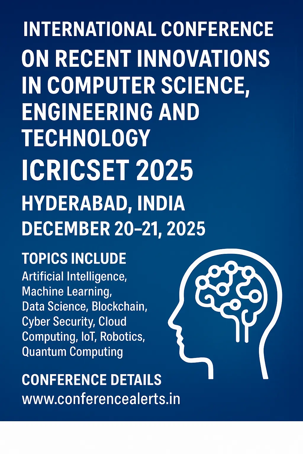 ICRICSET 2025: Hyderabad to Host Global Tech Conference on Innovations in Computing and Engineering