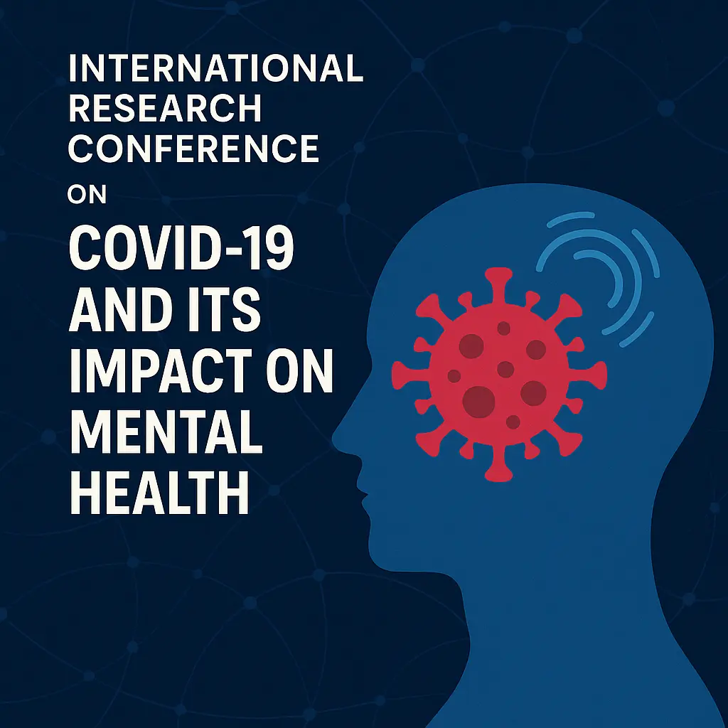 IRCCIMH 2025: Uniting Global Experts to Tackle Covid-19’s Mental Health Crisis