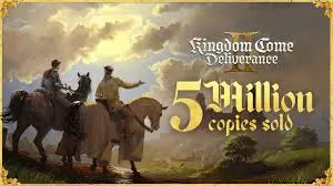 Kingdom Come: Deliverance 2 Crosses 5 Million Sales, Warhorse Studios Celebrates Major Milestone