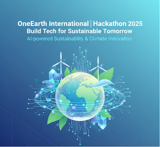 OneEarth International Hackathon 2025 | Innovators to Build a Sustainable Future with AI | October 24–25, 2025