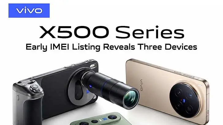 Vivo X500 Series Spotted on IMEI Database, Hinting at Three Upcoming Smartphone Models
